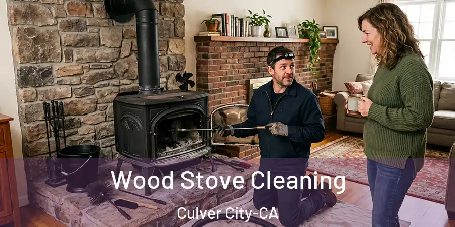 Wood Stove Cleaning Culver City-CA